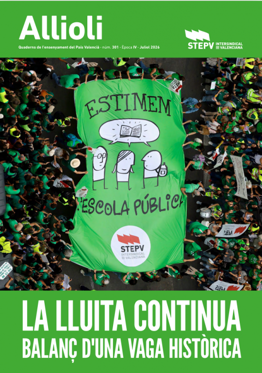 Allioli 301 - La lluita continua, balanç d’una vaga històrica